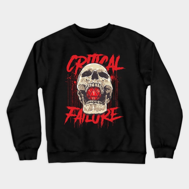 DND D20 Critical Fail Dice Roll Bloody RPG Crewneck Sweatshirt by NerdGamePlus